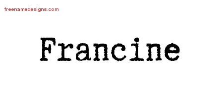 Typewriter Name Tattoo Designs Francine Free Download