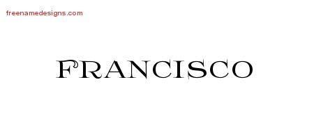 Flourishes Name Tattoo Designs Francisco Graphic Download