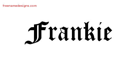 Blackletter Name Tattoo Designs Frankie Printable