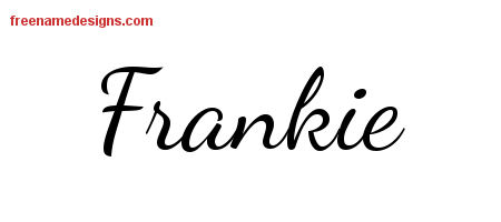 Lively Script Name Tattoo Designs Frankie Free Download