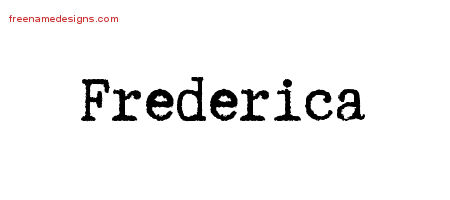 Typewriter Name Tattoo Designs Frederica Free Download