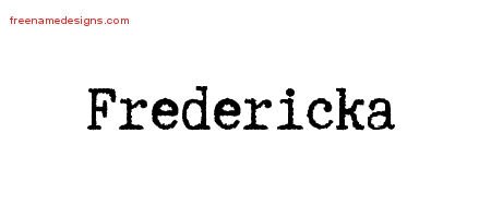 Typewriter Name Tattoo Designs Fredericka Free Download
