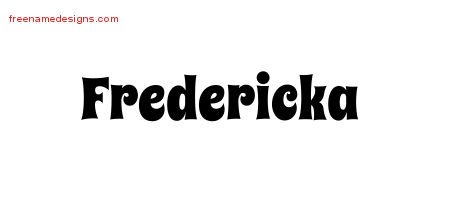 Groovy Name Tattoo Designs Fredericka Free Lettering