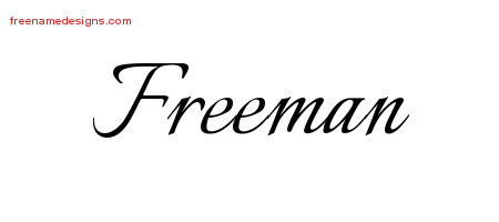Calligraphic Name Tattoo Designs Freeman Free Graphic