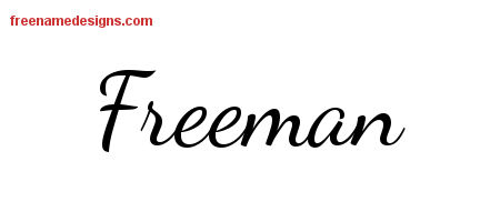 Lively Script Name Tattoo Designs Freeman Free Download