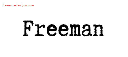 Typewriter Name Tattoo Designs Freeman Free Printout