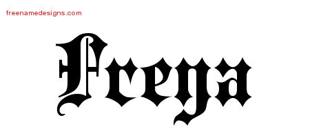 Old English Name Tattoo Designs Freya Free