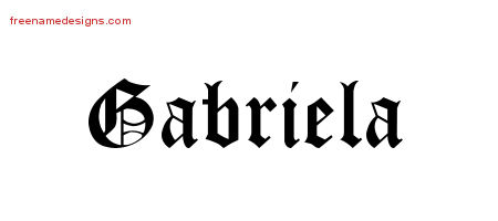 Blackletter Name Tattoo Designs Gabriela Graphic Download