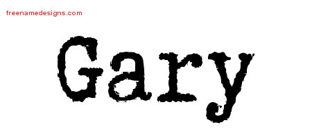 Typewriter Name Tattoo Designs Gary Free Printout