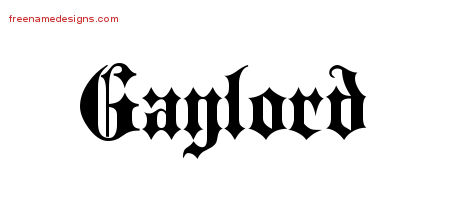 Old English Name Tattoo Designs Gaylord Free Lettering