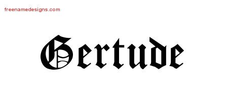 Blackletter Name Tattoo Designs Gertude Graphic Download
