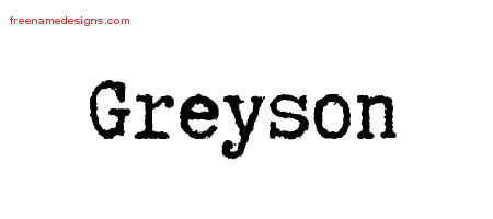 Typewriter Name Tattoo Designs Greyson Free Printout
