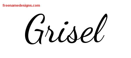 Lively Script Name Tattoo Designs Grisel Free Printout