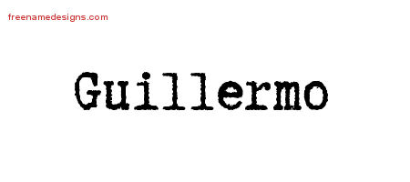 Typewriter Name Tattoo Designs Guillermo Free Printout