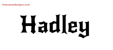 Gothic Name Tattoo Designs Hadley Free Graphic