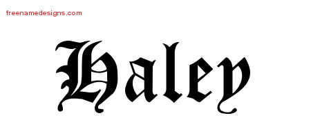 Blackletter Name Tattoo Designs Haley Graphic Download