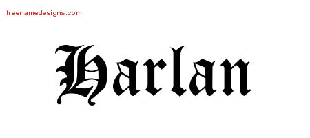Blackletter Name Tattoo Designs Harlan Printable