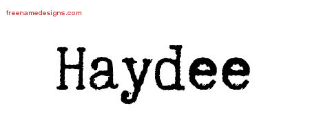 Typewriter Name Tattoo Designs Haydee Free Download