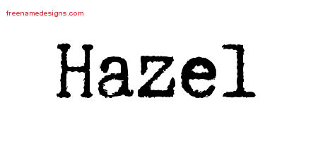 Typewriter Name Tattoo Designs Hazel Free Download