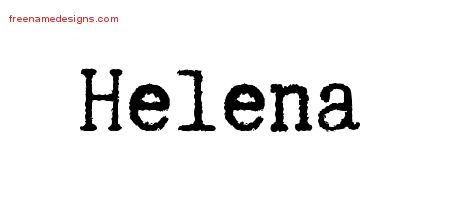 Typewriter Name Tattoo Designs Helena Free Download