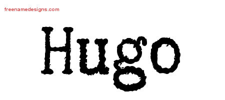 Typewriter Name Tattoo Designs Hugo Free Printout