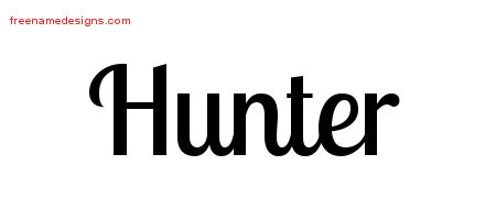 Handwritten Name Tattoo Designs Hunter Free Printout
