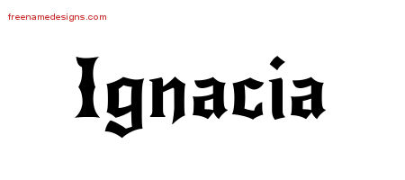 Gothic Name Tattoo Designs Ignacia Free Graphic