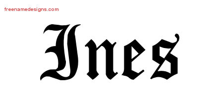 Blackletter Name Tattoo Designs Ines Graphic Download