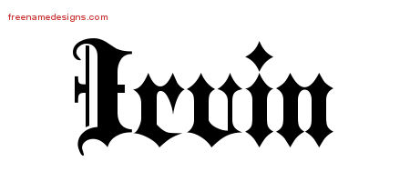 Old English Name Tattoo Designs Irvin Free Lettering