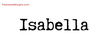 Typewriter Name Tattoo Designs Isabella Free Download