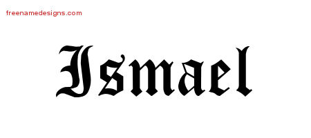 Blackletter Name Tattoo Designs Ismael Printable