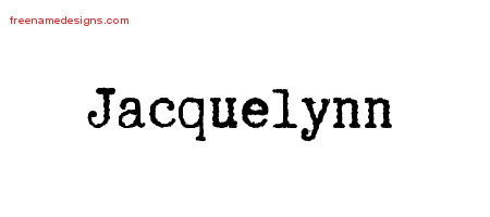 Typewriter Name Tattoo Designs Jacquelynn Free Download