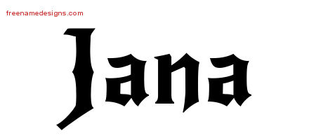 Gothic Name Tattoo Designs Jana Free Graphic