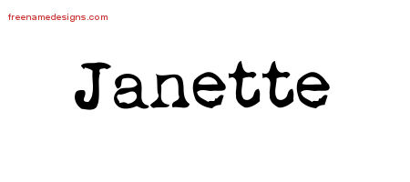 Vintage Writer Name Tattoo Designs Janette Free Lettering