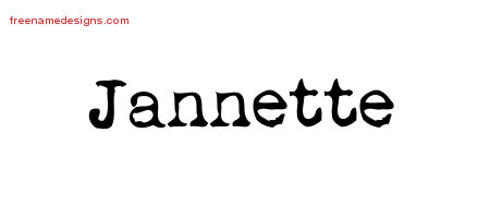 Vintage Writer Name Tattoo Designs Jannette Free Lettering