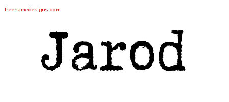 Typewriter Name Tattoo Designs Jarod Free Printout
