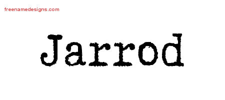 Typewriter Name Tattoo Designs Jarrod Free Printout