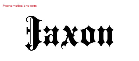 Old English Name Tattoo Designs Jaxon Free Lettering