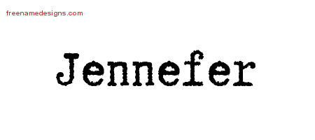 Typewriter Name Tattoo Designs Jennefer Free Download