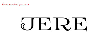 Flourishes Name Tattoo Designs Jere Graphic Download