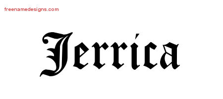 Blackletter Name Tattoo Designs Jerrica Graphic Download