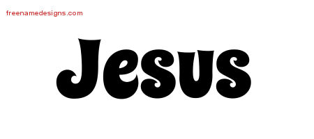 Groovy Name Tattoo Designs Jesus Free Lettering