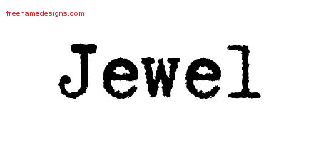 Typewriter Name Tattoo Designs Jewel Free Download