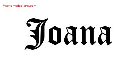 Blackletter Name Tattoo Designs Joana Graphic Download
