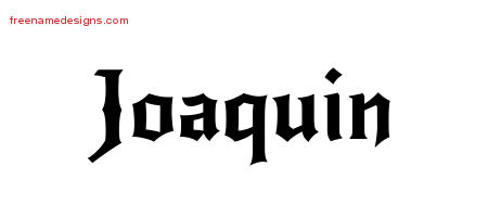 Gothic Name Tattoo Designs Joaquin Download Free