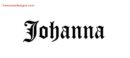 Blackletter Name Tattoo Designs Johanna Graphic Download