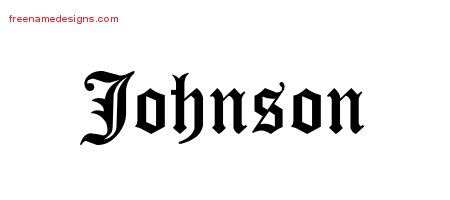 Blackletter Name Tattoo Designs Johnson Printable