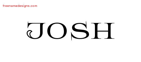 Flourishes Name Tattoo Designs Josh Graphic Download