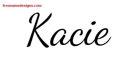 Lively Script Name Tattoo Designs Kacie Free Printout