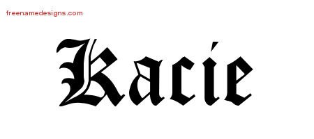 Blackletter Name Tattoo Designs Kacie Graphic Download